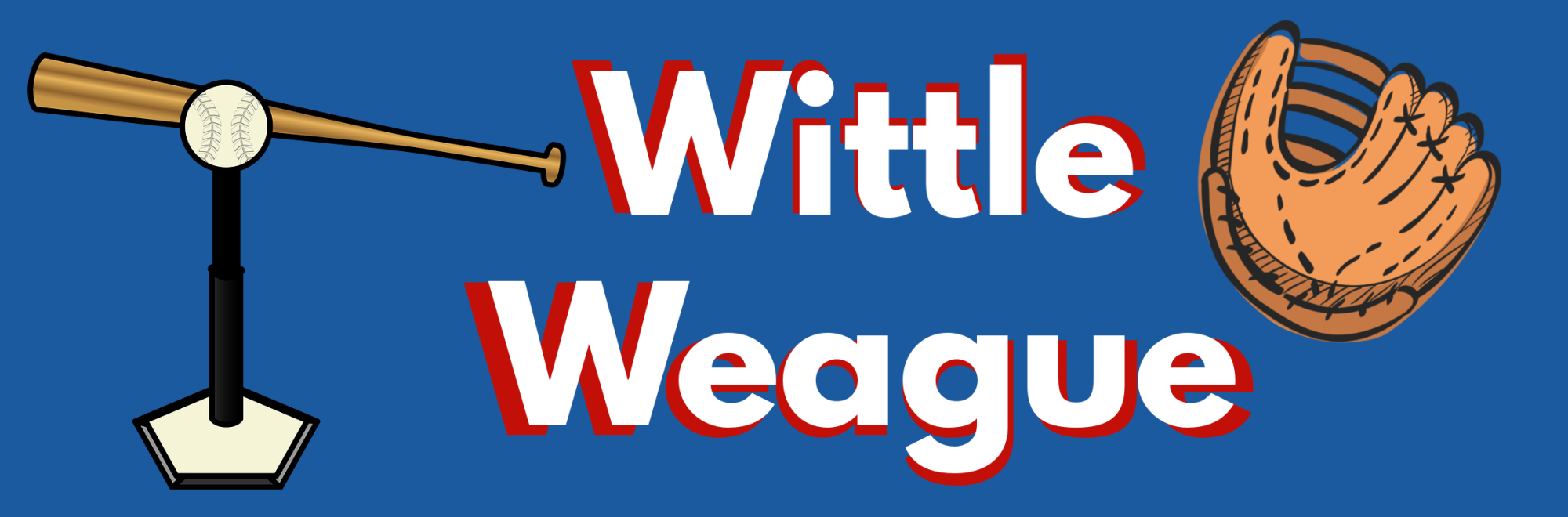 Wittle Weague
